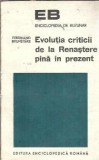 Cumpara ieftin Evolutia criticii de la Renastere pana in prezent - Ferdinand Brunetiere