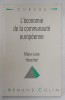 L &#039;ECONOMIE DE LA COMMUNAUTE EUROPEENNE par MARIE - LUISE HERTSCHEL , 1993