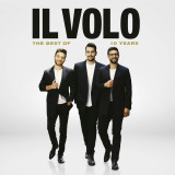 Il Volo 10 Years : The best of (cd)