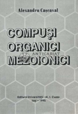 Compusi organici mezoionici - 1994 - Alexandru Cascaval (AG68) foto