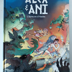 BD: Alex et Ani - Tome 02 : L'epreuve d'hades, benzi desenate in limba franceza