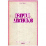 Ion Turcu - Dreptul afacerilor - 105961