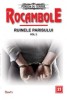 Rocambole 27/29 - Ponson du Terrail - Aventura, Ludovic XIV, Rege, Eroism