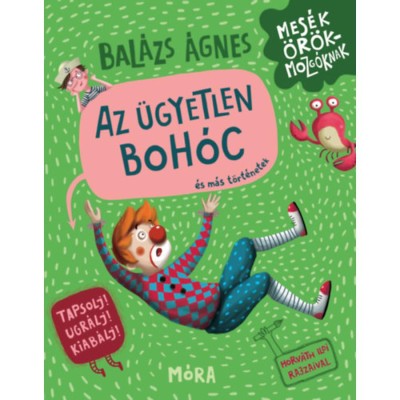 Az &amp;uuml;gyetlen boh&amp;oacute;c &amp;eacute;s m&amp;aacute;s t&amp;ouml;rt&amp;eacute;netek - Bal&amp;aacute;zs &amp;Aacute;gnes foto