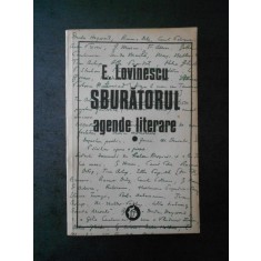 E. LOVINESCU - SBURATORUL. AGENDE LITERARE volumul 1