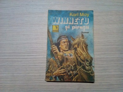WINNETU SI PIRATII - Karl May - Editura Ulise, 1992, 200 p. foto