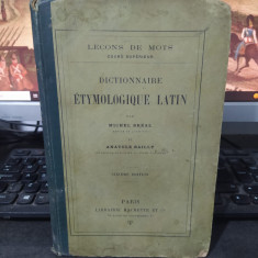 Dictionnaire Etymologique Latin, Breal și Bailly, autograf Celibidache, 1906 208