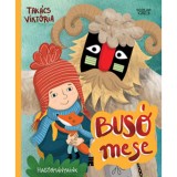 Bus&oacute; mese - Tak&aacute;cs Vikt&oacute;ria