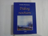 DIALOG NOCTURN - Cristian MUNTEANU