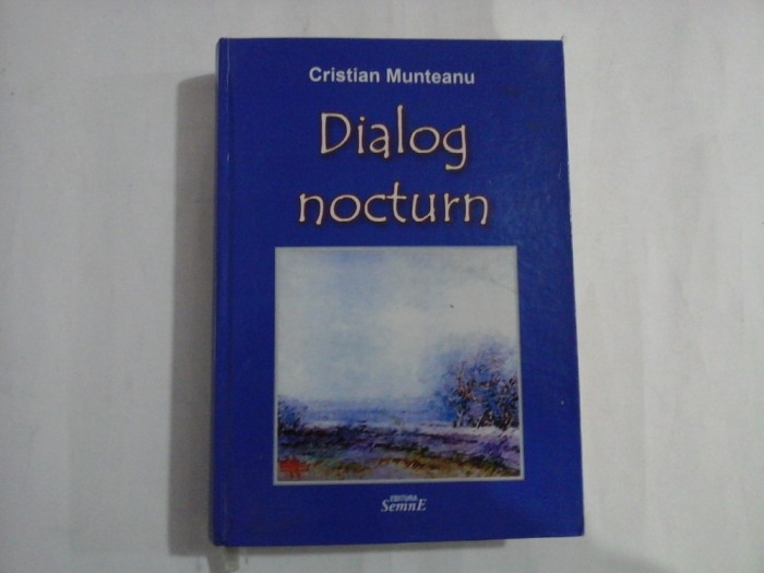 DIALOG NOCTURN - Cristian MUNTEANU