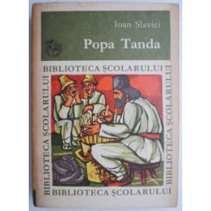 Popa Tanda &ndash; Ioan Slavici (putin uzata)