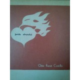 Otto Rene Castillo - Jertfa sarutului (Editia: 1973)