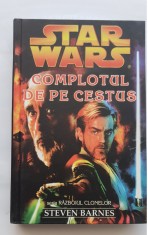 STAR WARS: Complotul de pe Cestus - Steven Barnes foto