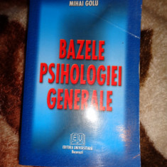 Bazele psihologiei generale - Mihai Golu an 2005,718pagini