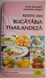Retete din bucataria thailandeza &ndash; Rain Delaney, Hannah Green