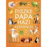 Piszke papa h&aacute;zi kedvencei - Egressy Zolt&aacute;n