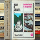 Muncile lui Persiles și ale Sigismundei (istorie septentrională), autor Miguel de Cervantes - Ediție Cartonată, Clasicii Literaturii Universale