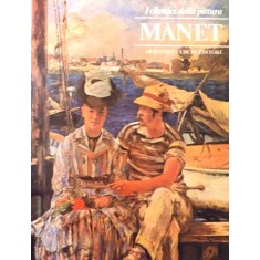 I CLASSICI DELLA PITTURA , MANET