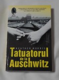 Heather Morris - Tatuatorul de la Auschwitz
