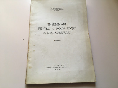 Pr. Petre Vintilescu, &amp;Icirc;nsemnări pt.o noua ediție a Liturghierului. Dedicație1947 foto