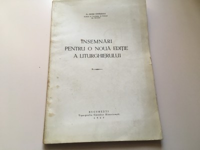 Pr. Petre Vintilescu, &amp;Icirc;nsemnări pt.o noua ediție a Liturghierului 1947 foto