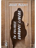 Jacob Popper - In culisele Europei libere (Editia: 1992)