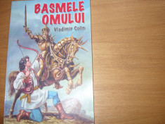 BASMELE OMULUI - VLADIMIR COLIN ( editie rara, 255 pagini ) * foto