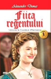 Fiica regentului vol 1/2 - Alexandre Dumas, Aldo Press