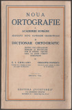 Noua ortografie a Academiei Romane si Dictionar ortografic, 1932