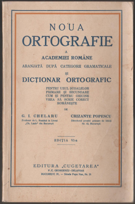 Noua ortografie a Academiei Romane si Dictionar ortografic