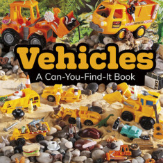 Vehicles: A Can-You-Find-It Book