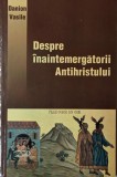 Despre intemeietorii Antihristului - Danion Vasile