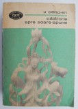 Calatorie spre soare-apune &ndash; U Ceng-En (putin uzata)