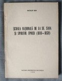 Nicolae Isar - Școala națională de la Sf. Sava și spiritul epocii 1818-1859