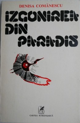 Izgonirea din Paradis / Denisa Comanescu foto