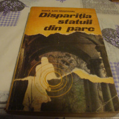 Rodica Ojog Brasoveanu - Disparitia statuii din parc - 1987 -- prima editie