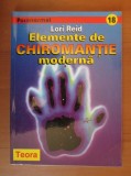 Lori Reid - Elemente de chiromantie moderna ghicit citirea in palma chiromantia