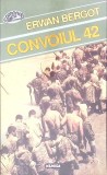 Convoiul 42 - Erwan Bergot, Nemira 1994, Comanda, Carte Politista, 309 Pagini