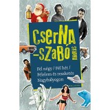 F&eacute;l n&eacute;gy / F&eacute;l h&eacute;t / F&eacute;lelem &eacute;s reszket&eacute;s Nagyh&aacute;lyogon - Cserna-Szab&oacute; Andr&aacute;s