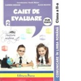 Caiet de evaluare - comunicare in limba romana teste clasa a II a