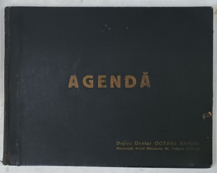 DEPOU DENTAR OCTAVE SAPHIR , AGENDA PENTRU PROGRAMAREA PACIENTILOR , ANII &#039;30