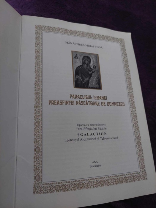 PARACLISUL ICOANEI PRESFINTEI NASCATOARE DE DUMNEZEU,Prsf.GALACTION,M.Mihai Voda