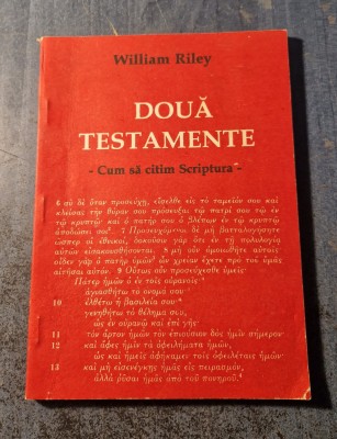 Doua testamente cum sa citim scriptura William Riley foto