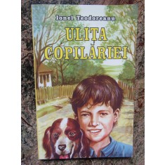 Ionel Teodoreanu - Ulita copilariei