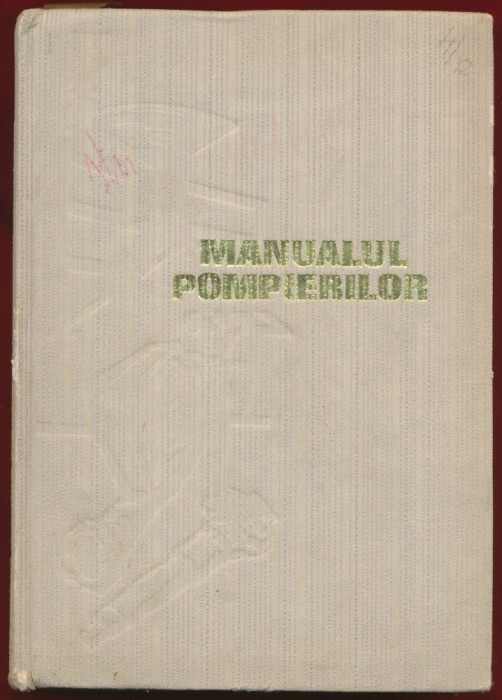 "Manalul pompierilor", 1972