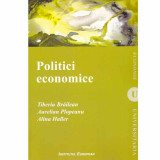Tiberiu Brailean, Aurelian Plopeanu, Alina Haller - Politici economice - 133487