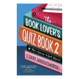 The Book Lover's Quiz Book 2