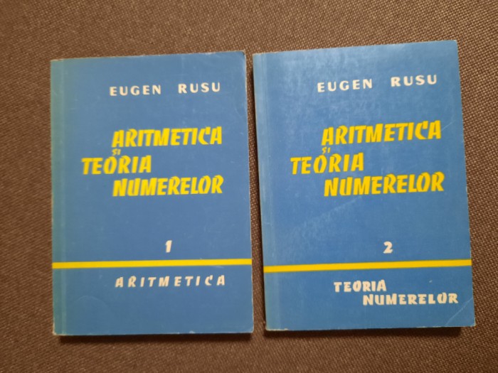 EUGEN RUSU - ARITMETICA SI TEORIA NUMERELOR (2 VOLUME ) 26/3