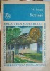 Scrieri Nicolae Iorga - Editura Ion Creanga, 1970, Biblioteca Scolarului - Carte Istorie, Romana, 267 pagini