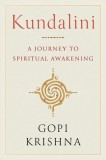 Kundalini: A Journey to Spiritual Awakening
